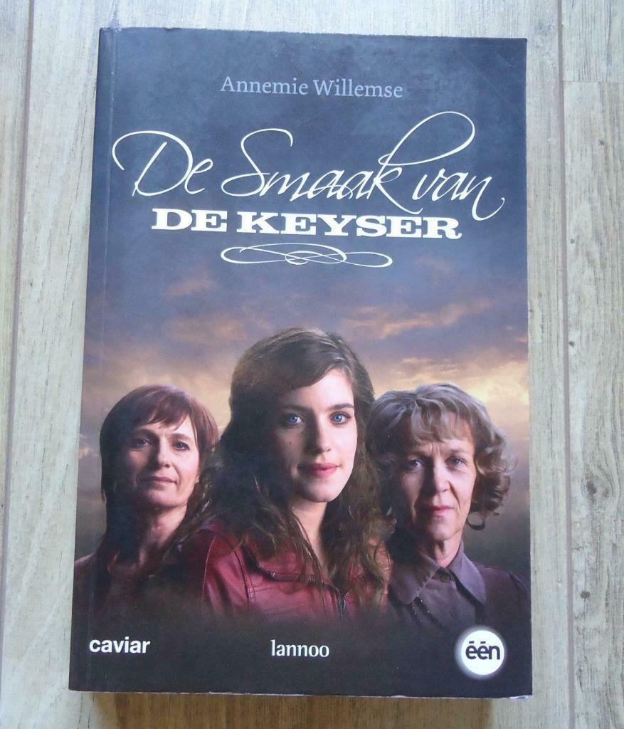 Het boek "De Smaak Van De Keyser" van Annemie Willemse., Ophalen of Verzenden, Zo goed als nieuw, Annemie Willemse, België