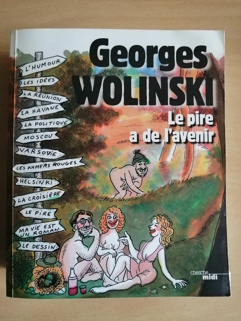 Le pire a de l'avenir de Georges Wolinski, Enlèvement ou Envoi