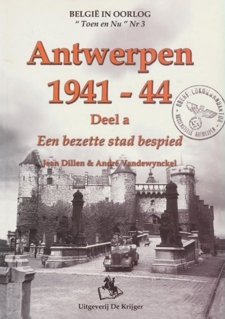 (a673) Antwerpen 1941-44, Ophalen of Verzenden, Gelezen