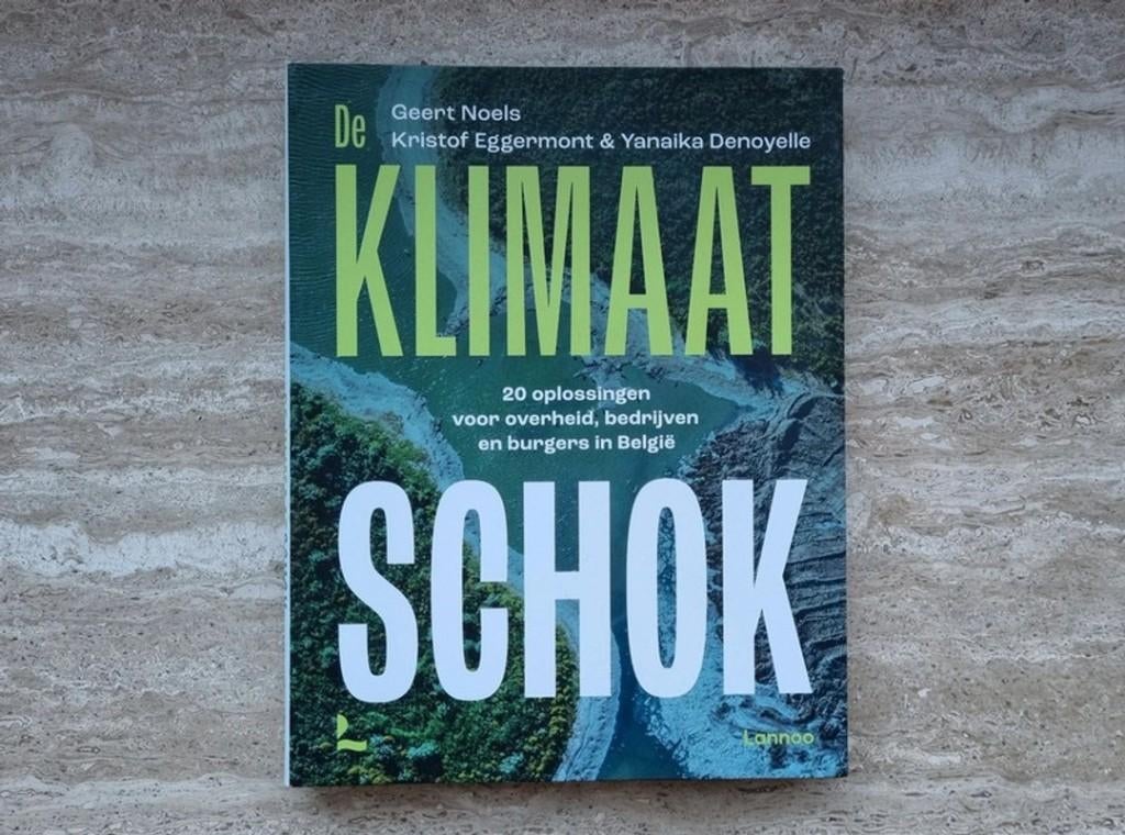 De klimaatschok, 20 oplossingen voor België, van Geert Noels, Boeken, Politiek en Maatschappij, Nieuw, Maatschappij en Samenleving