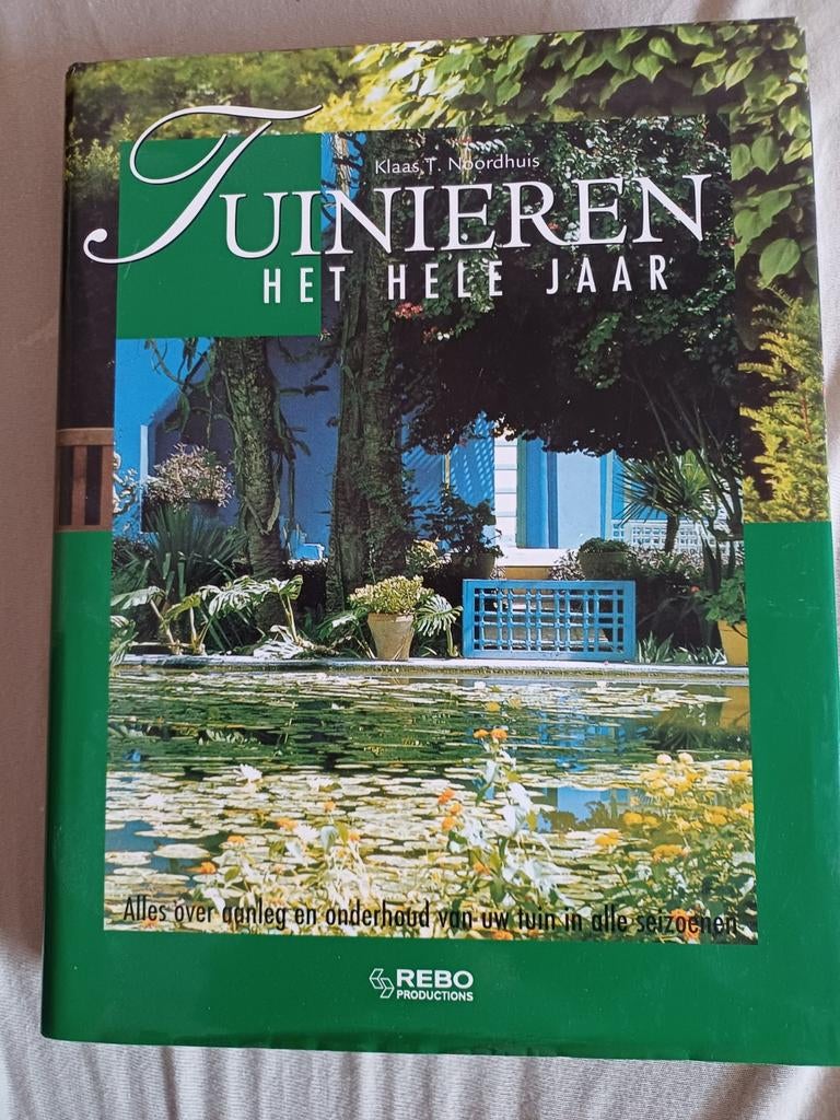 K.T. Noordhuis - Tuinieren het hele jaar, Enlèvement ou Envoi, Comme neuf, K.T. Noordhuis