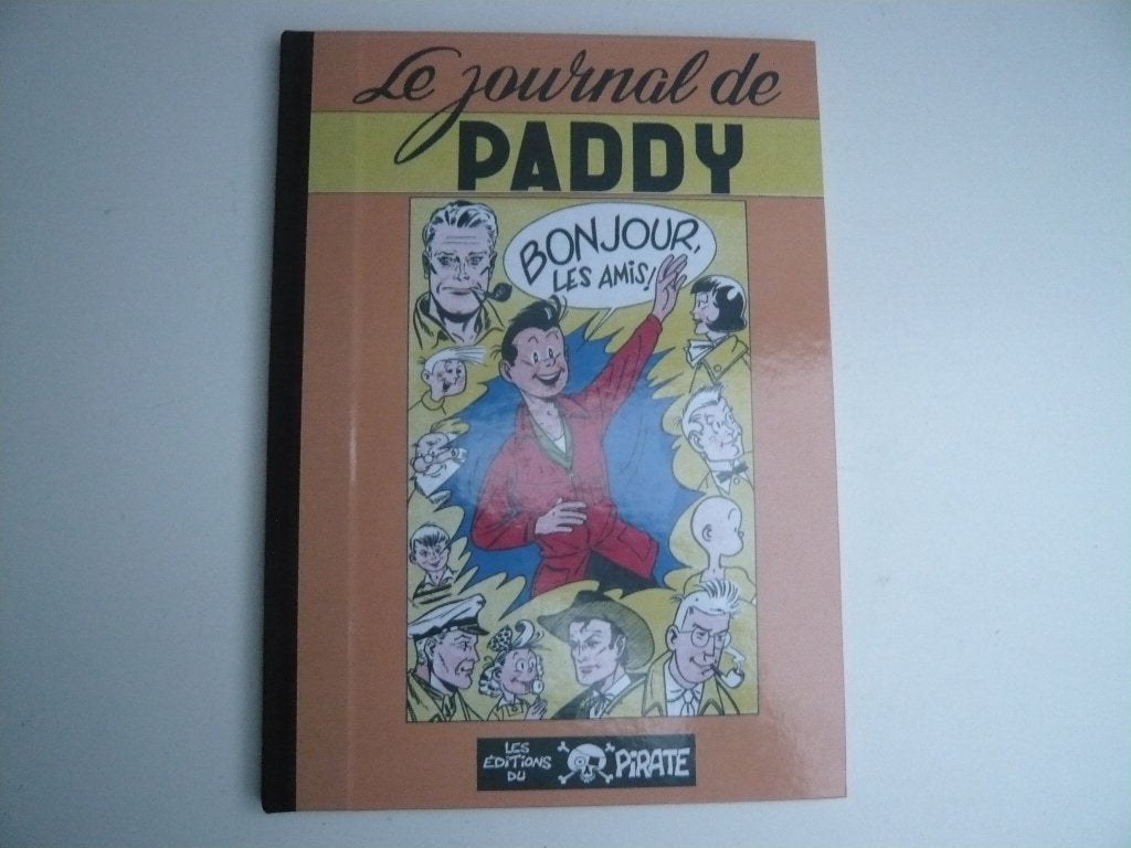 Bd LE JOURNAL DE PADDY (EO état neuf) de GREG, TILLIEUX ..., Eén stripboek, Ophalen of Verzenden, Zo goed als nieuw, GREG / TILLIEUX / MITTEÏ ...