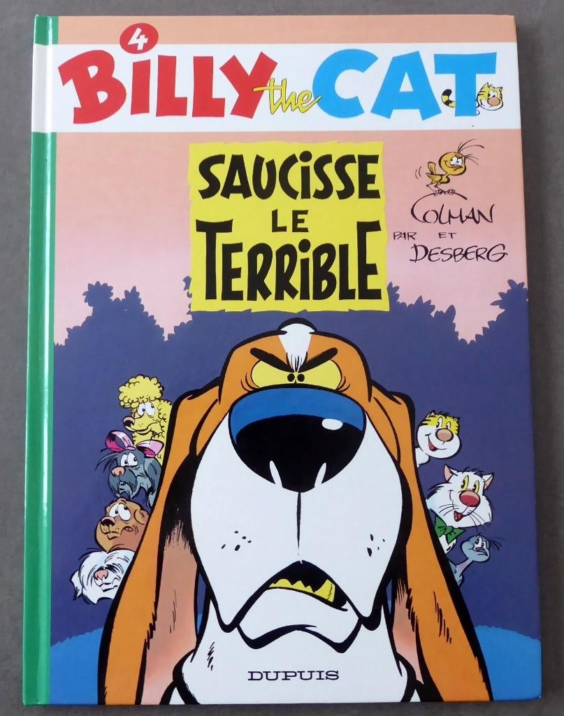 BD - "Billy the Cat" - Tome 4 : Saucisse Le Terrible-EO 1996, Boeken, Eén stripboek, Ophalen of Verzenden, Gelezen