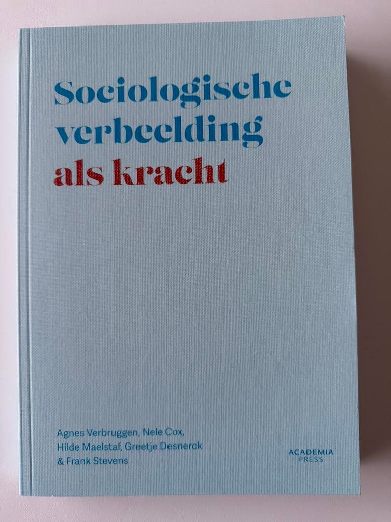 Boek Sociologische verbeelding als kracht NIEUW, Neuf, Agnes Verbruggen; Hilde Maelstaf; Frank Stevens; Greetje Desn..., Enlèvement