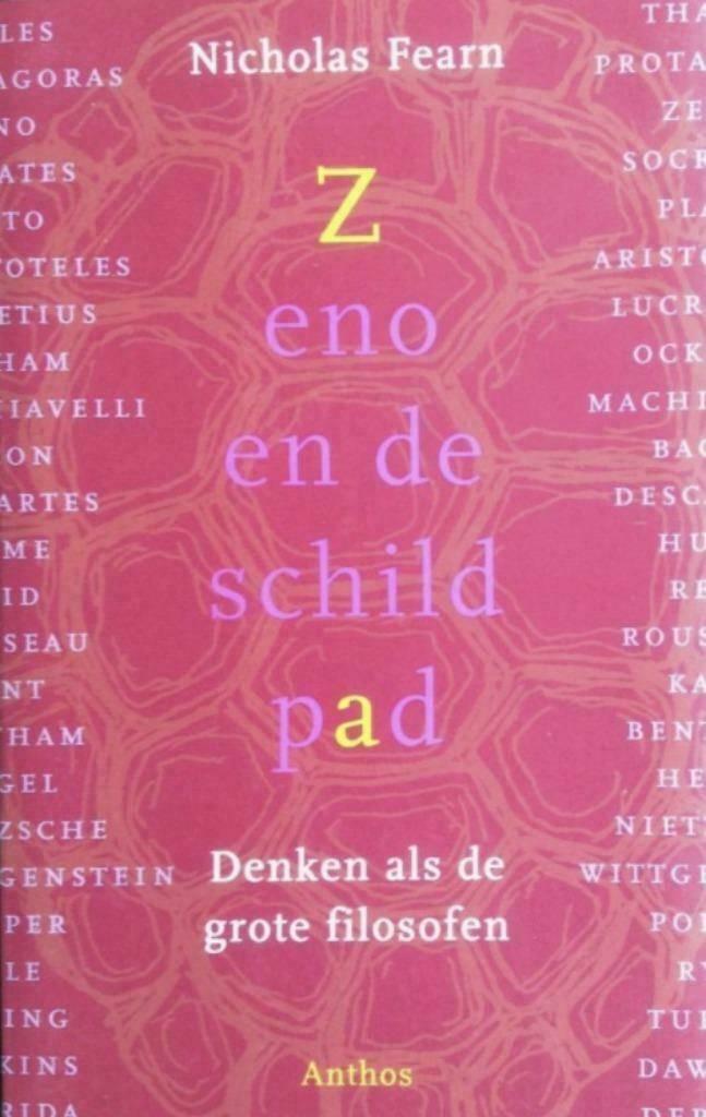 Zeno en de schildpad, Nicholas Fearn, Boeken, Filosofie, Ophalen of Verzenden, Zo goed als nieuw