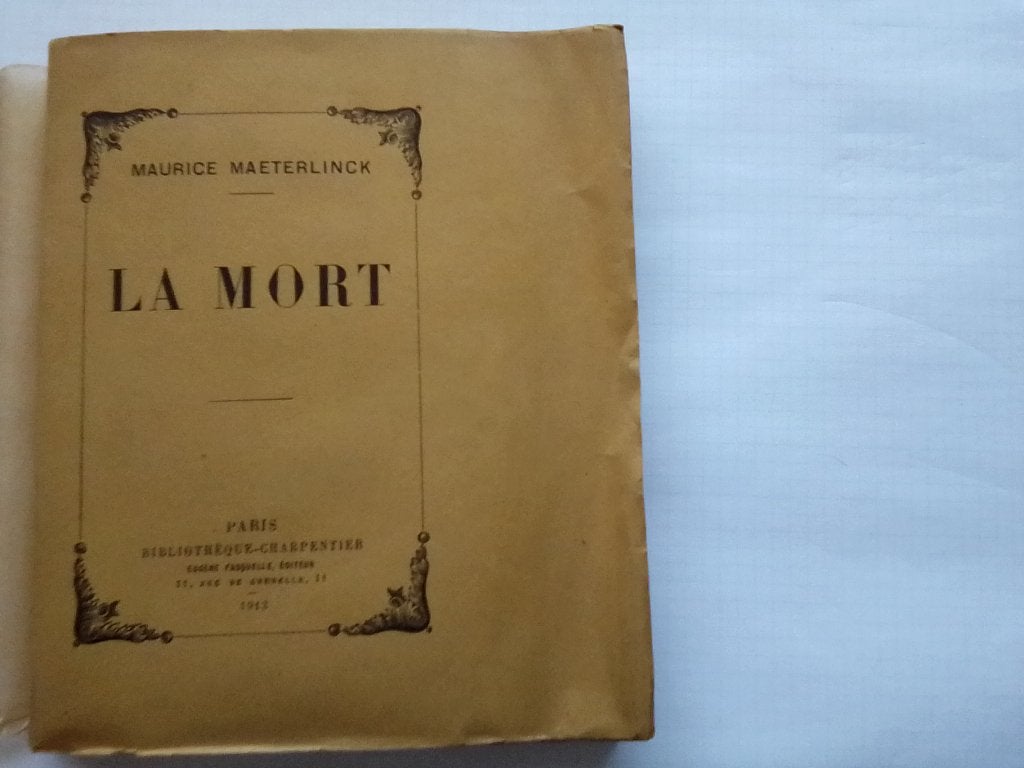 Livre de Maurice Maeterlinck La mort, Ophalen of Verzenden, Gelezen, Maurice Maeterlinck, Verhaal of Roman