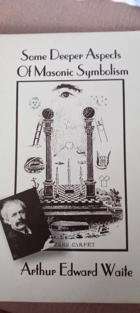 Some Deeper Aspects Of Masonic Symbolism, Antiek en Kunst, Antiek | Boeken en Manuscripten, Ophalen of Verzenden, Arthur Edward Waite