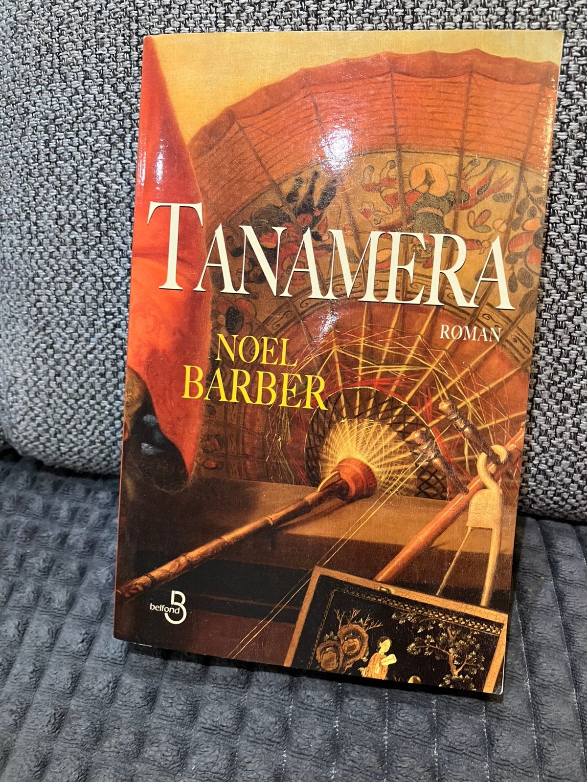 Roman Tanamera de Noel Barber, Enlèvement ou Envoi, Comme neuf