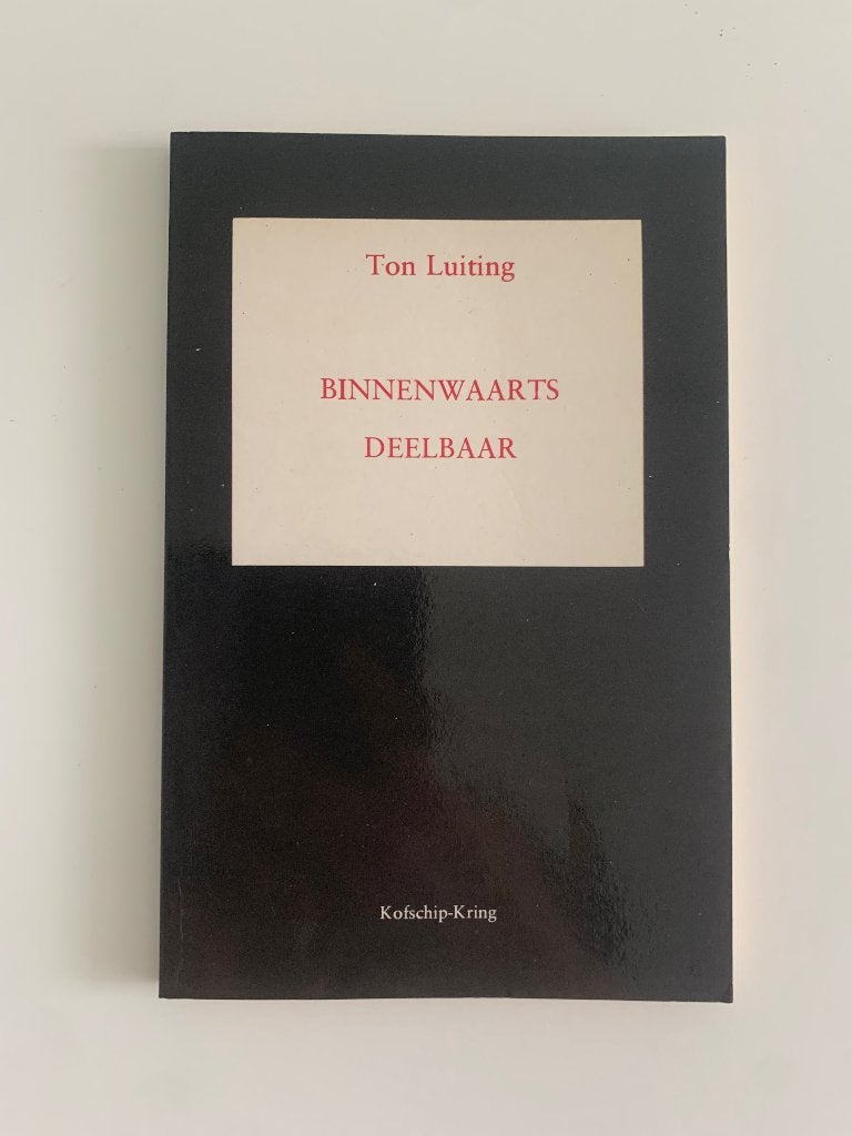 Binnenwaarts deelbaar Ton Luiting, Boeken, Gedichten en Poëzie, Ophalen of Verzenden, Gelezen