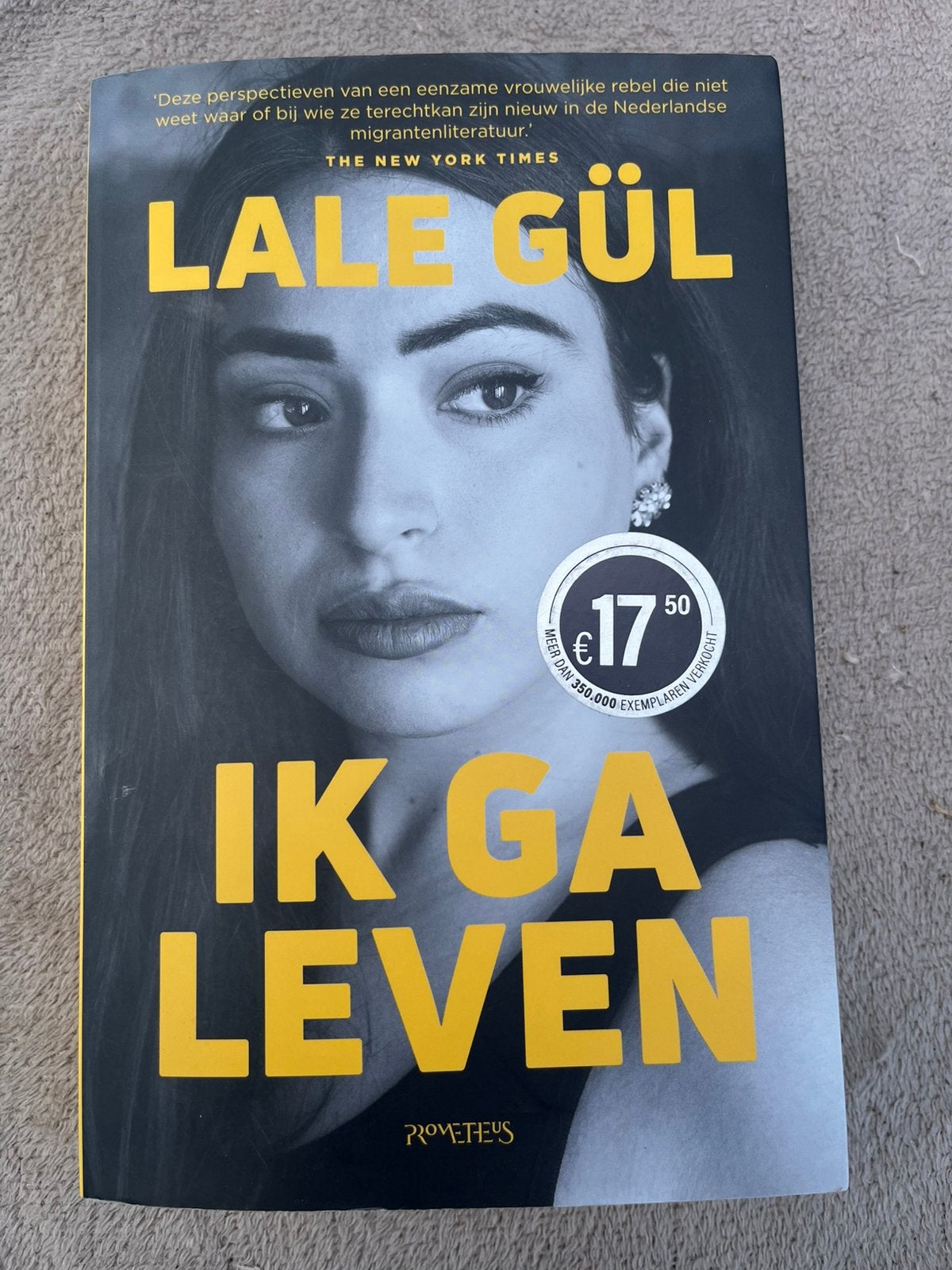 Boek “Ik ga leven” - Lale Gül, Boeken, Ophalen, Zo goed als nieuw