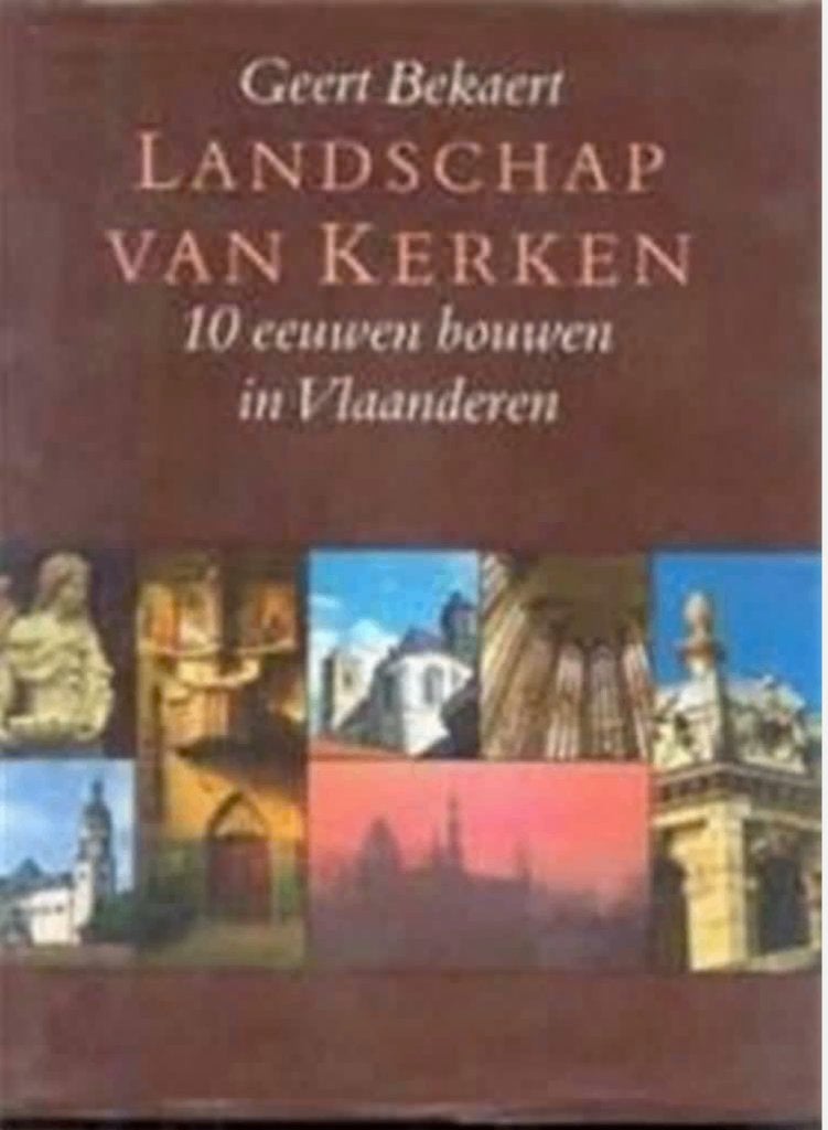 Landschap van Kerken, Geert Bekaert,, Boeken, Kunst en Cultuur | Beeldend, Ophalen of Verzenden