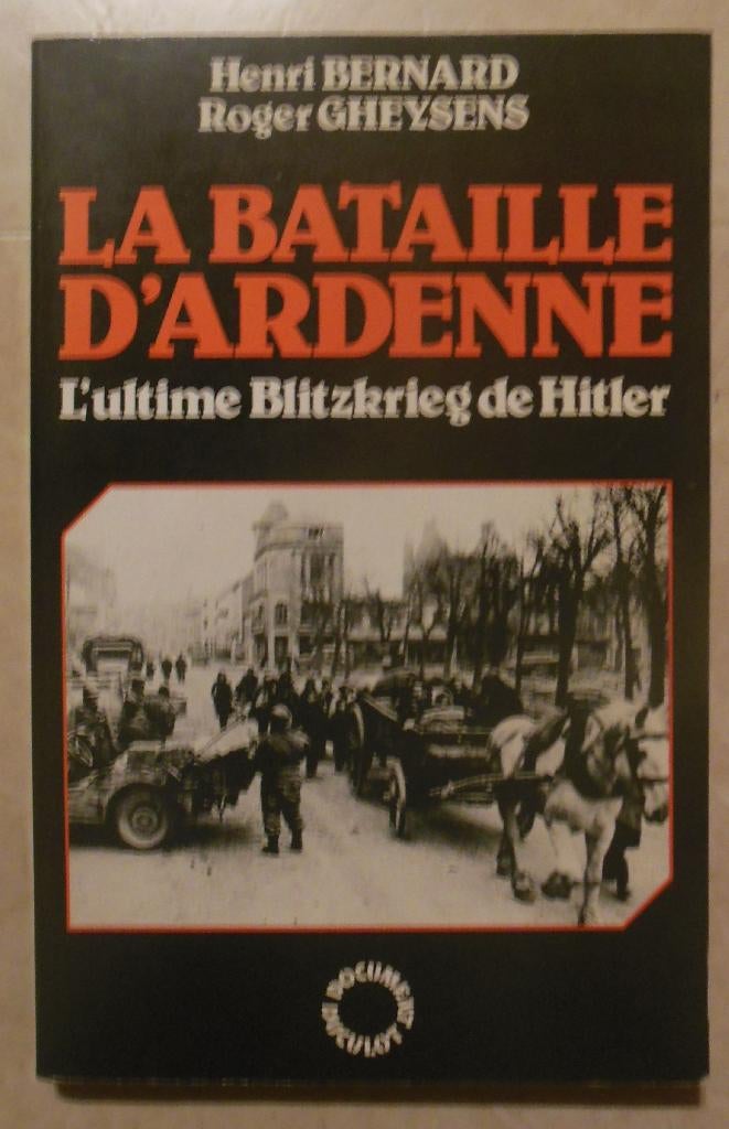 la bataille des Ardennes -, Enlèvement ou Envoi