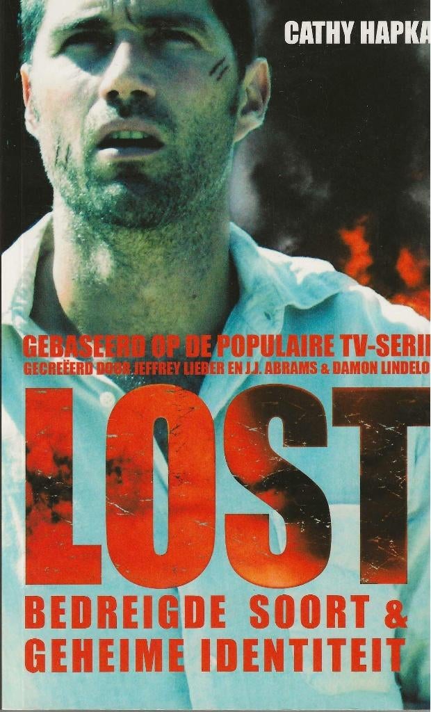 Lost (Bedreigde soort & Geheime identiteit), Enlèvement ou Envoi, Comme neuf, Cathy Hapka