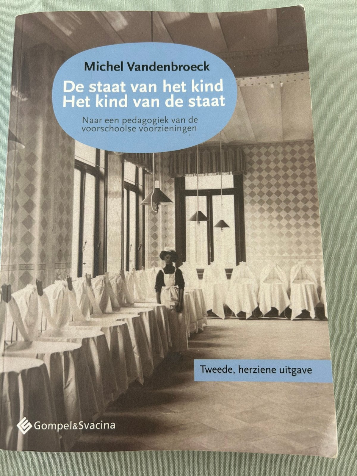 De staat van het kind – Het kind van de staat, Enlèvement ou Envoi, Utilisé, Michel Vandenbroeck
