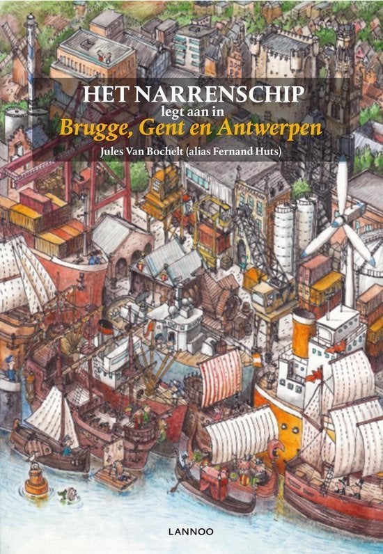 Het narrenschip legt dan aan in Brugge , Gent en Antwerpen, Ophalen of Verzenden, Zo goed als nieuw