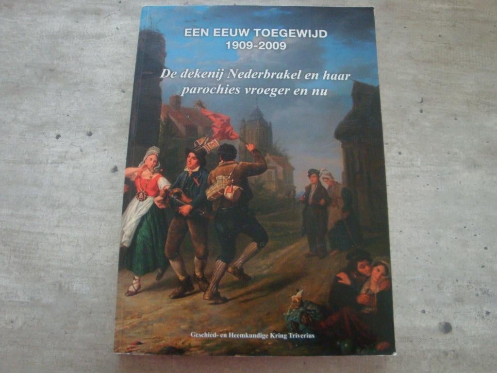 EEN EEUW TOEGEWIJD 1909-2009..., Ophalen of Verzenden, Gelezen