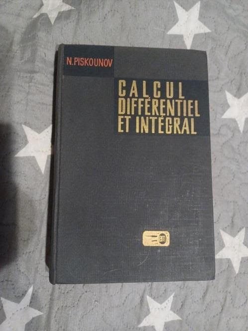 Piskounov. Calcul différentiel et intégral. 1968, Livres, Enlèvement ou Envoi