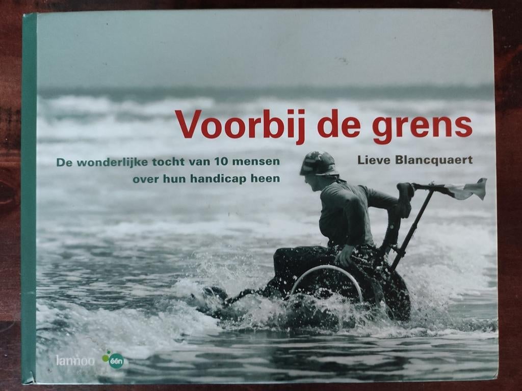 Deluxe BOEK : VOORBIJ DE GRENS (LIEVE BLANCQUAERT,  signed!), Ophalen of Verzenden, Zo goed als nieuw