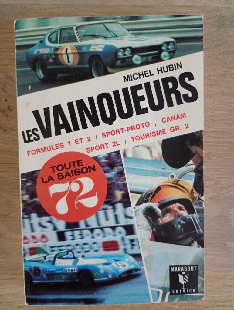Les vainqueurs 72 sport automobile M. Hubin EO TBE, Ophalen of Verzenden, Gelezen, Algemeen