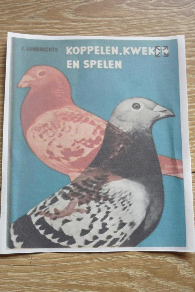 Boek duivensport: "Koppelen, kweken en spelen", Boeken, Dieren en Huisdieren, Gelezen, Overige diersoorten, Ophalen of Verzenden