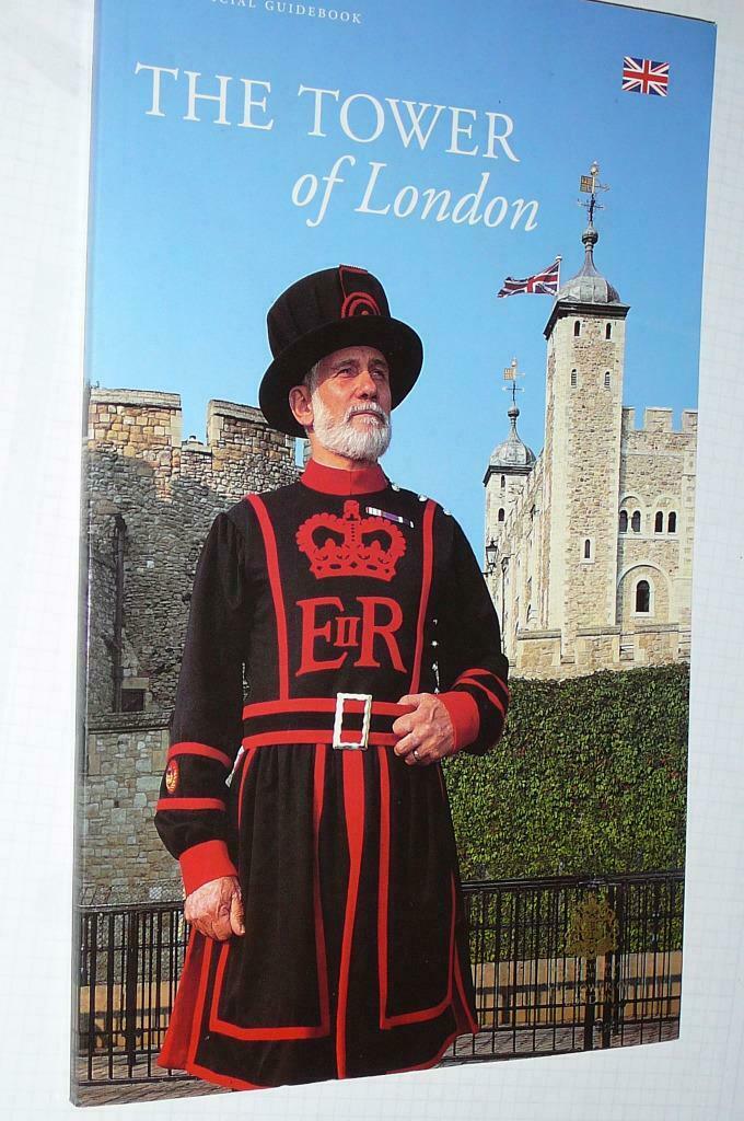 The Tower of London the official guidebook, Overige merken, Verzenden, Europa, Zo goed als nieuw