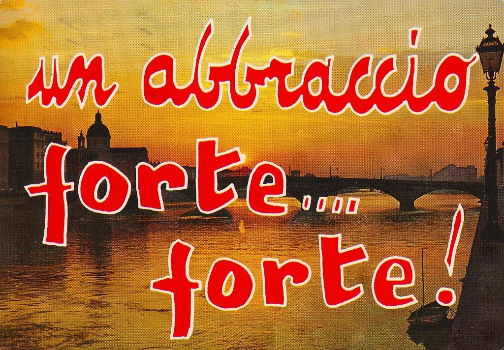 1990 - ITALIË - Firenze - Un Abbraccio Forte... Forte!, Verzenden, 1980 tot heden, Gelopen, Italië