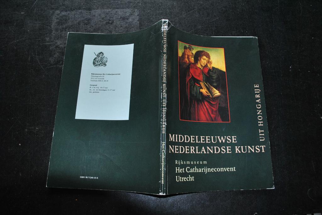 MIDDELEEUWSE NEDERLANDSE KUNST UIT HONGARIJE catalogus 1990, Ophalen of Verzenden, Gelezen
