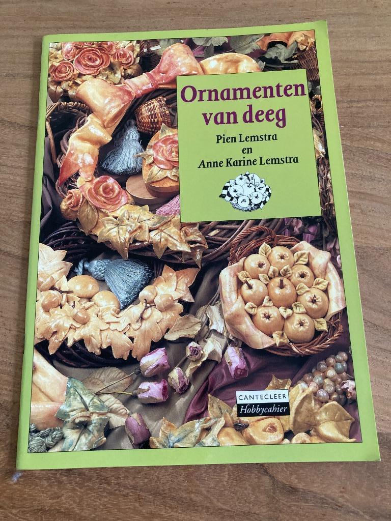 Ornamenten van deeg - Cantecleer, Ophalen of Verzenden, Gelezen, Kleien en Boetseren