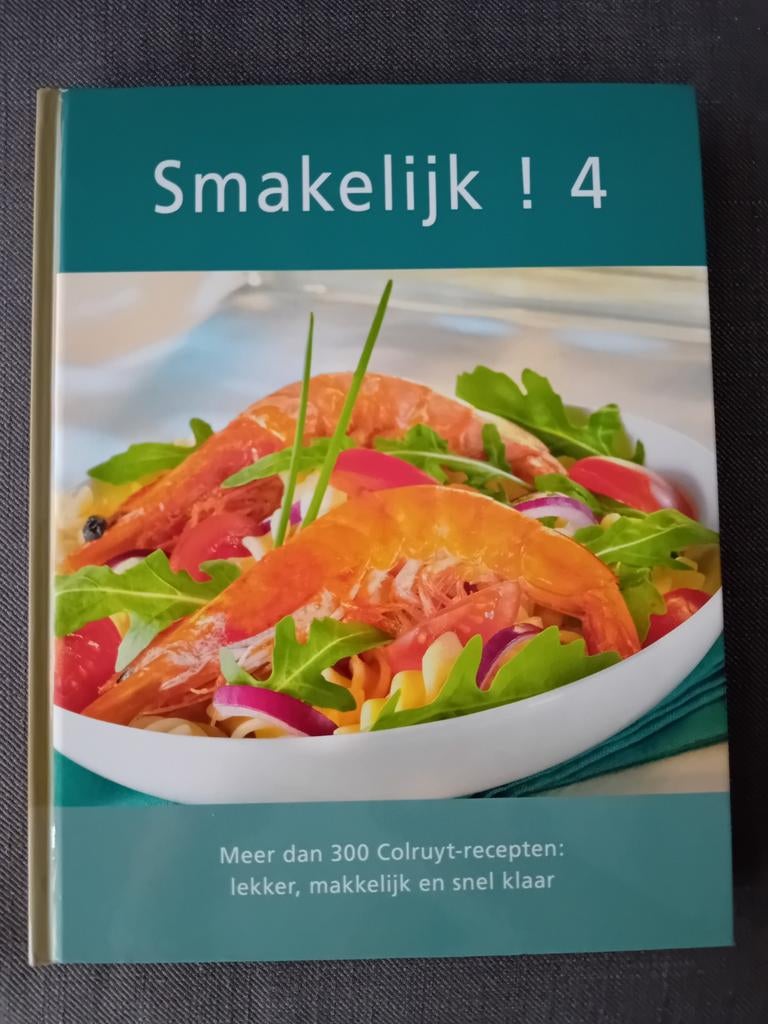 Smakelijk 4 Colruyt, Boeken, Ophalen of Verzenden, Zo goed als nieuw