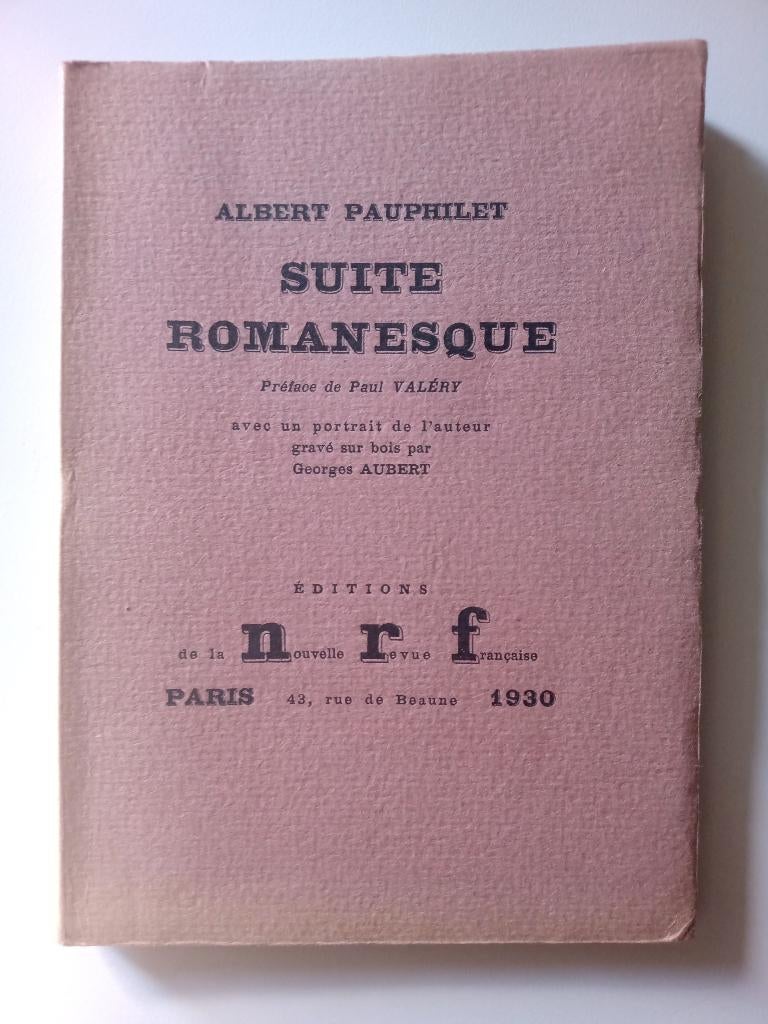 Albert Pauphilet Suite Romanesque E.O 1930 Numéroté Valéry, Enlèvement ou Envoi