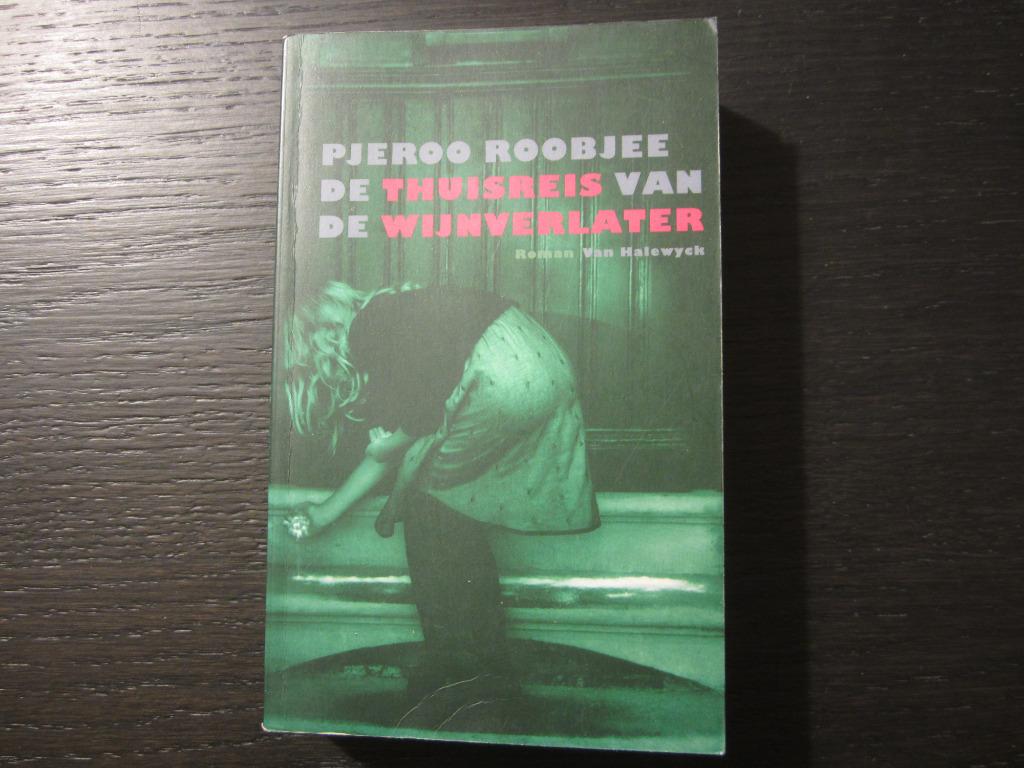De thuisreis van de wijnverlater -Pjeroo Roobjee-, Boeken, Verzenden