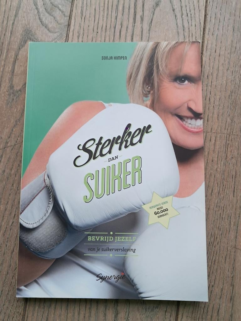Sonja Kimpen - Sterker dan suiker, Boeken, Ophalen of Verzenden, Zo goed als nieuw, Sonja Kimpen