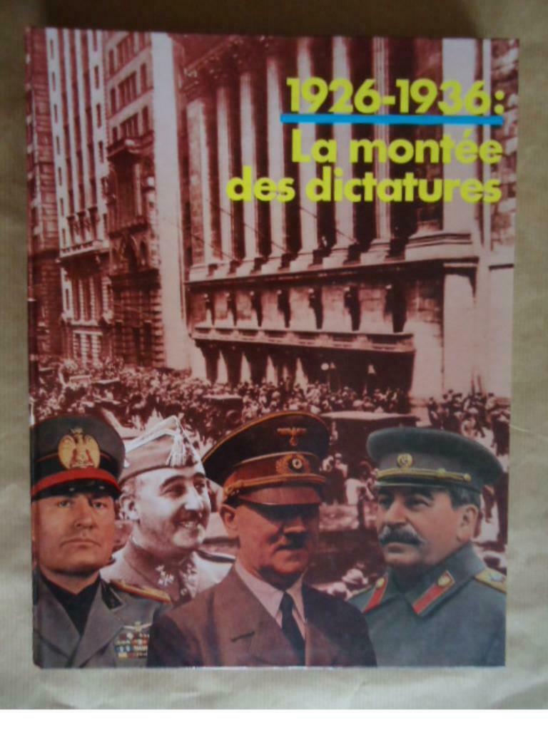 1926 - 1936 : LA MONTEE DES DICTATURES, Ophalen of Verzenden, Gelezen
