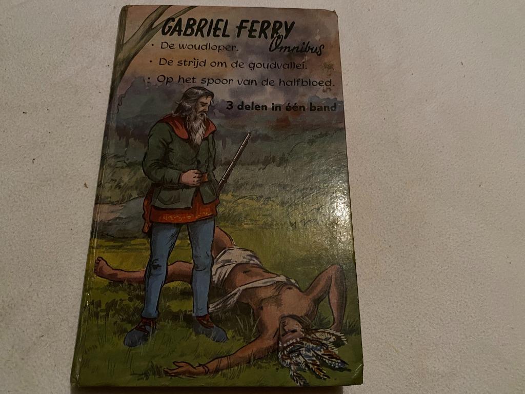 Gabriel Ferry Omnibus (3 Delen in 1 band), Ophalen of Verzenden, Gelezen