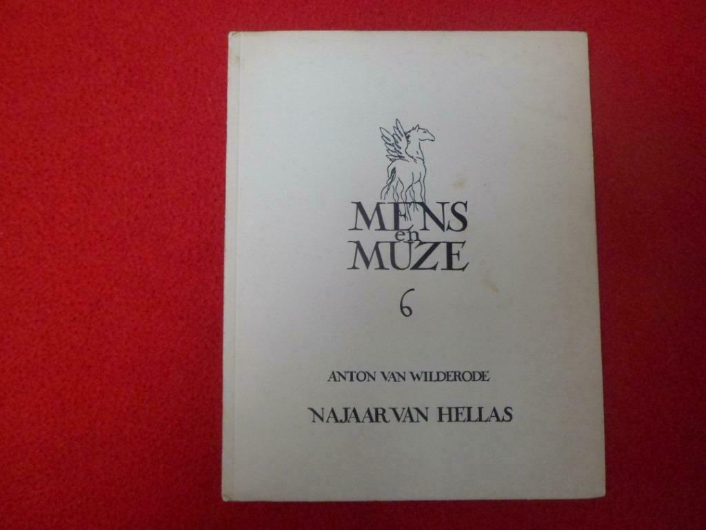 Anton van Wilderode: Najaar van Hellas, Gelezen, België, Ophalen of Verzenden, Anton van Wilderode