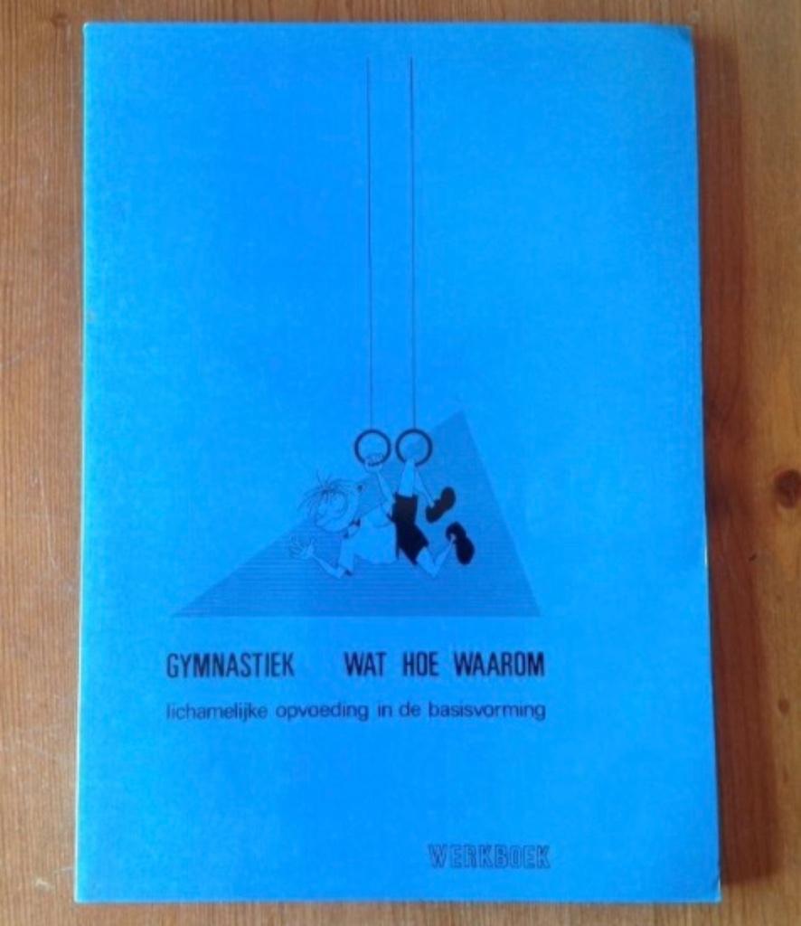 Gymnastiek, wat, hoe, waarom, Enlèvement ou Envoi, Comme neuf, Enseignement supérieur professionnel