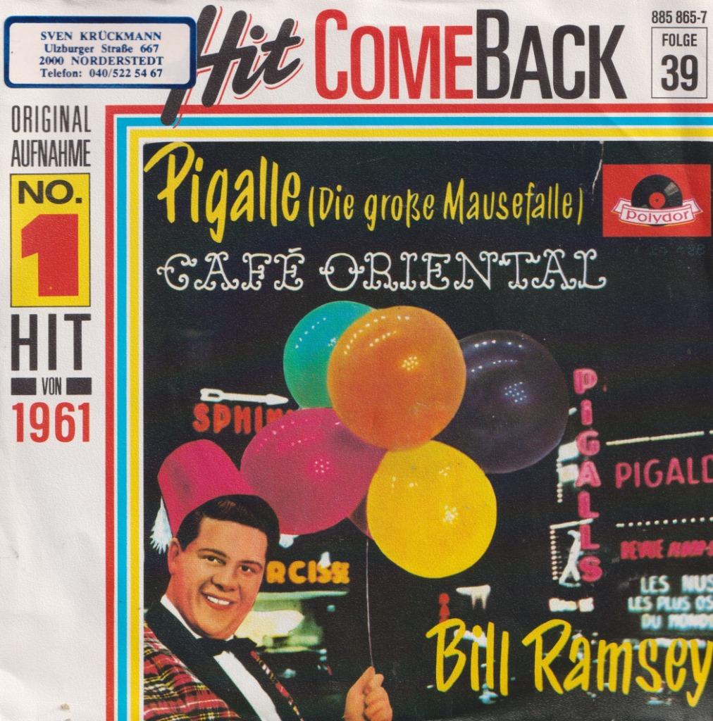 Bill Ramsey – Pigalle / Café Oriental – Single, Single, Enlèvement, Utilisé, Pop
