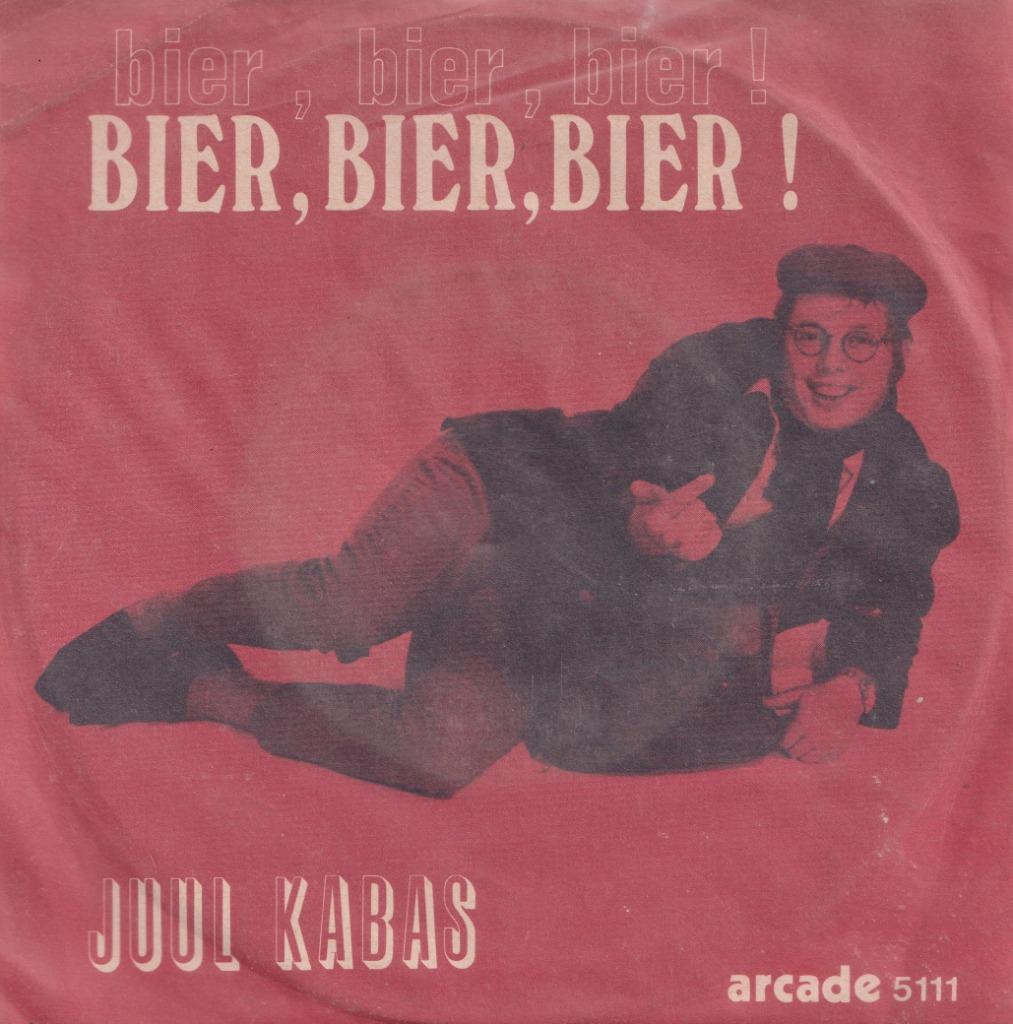 Juul Kabas – Bier, bier, bier / Wana nene, wana nana – Singl, En néerlandais, Enlèvement ou Envoi, Single, Utilisé