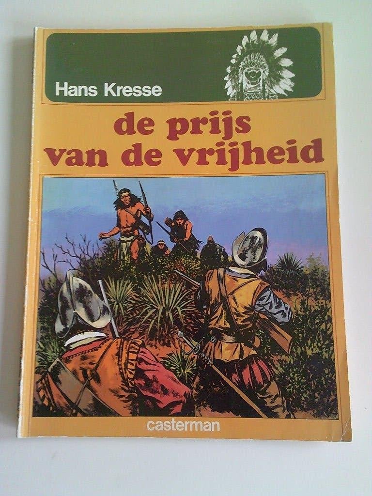 De prijs van de vrijheid . Kresse . 1ste druk 1979, Boeken, Ophalen of Verzenden