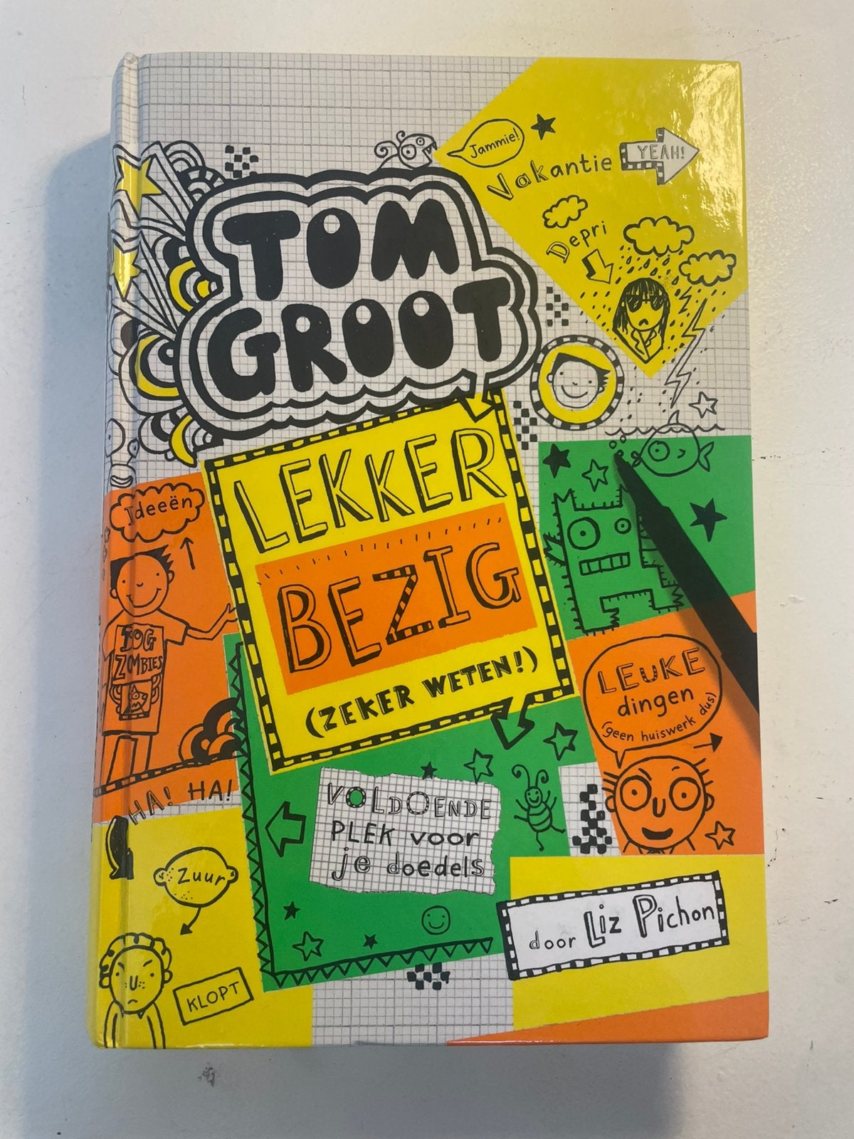 Liz Pichon - Lekker bezig, Ophalen, Liz Pichon