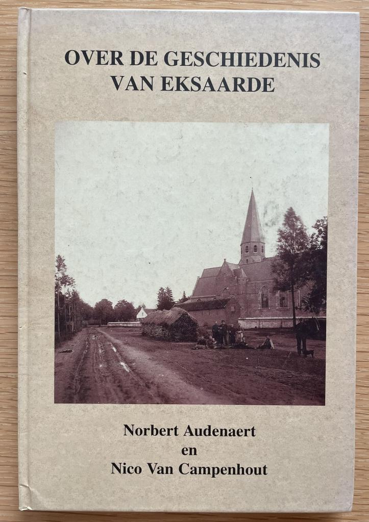 Over de geschiedenis van Eksaarde, Boeken, Ophalen of Verzenden