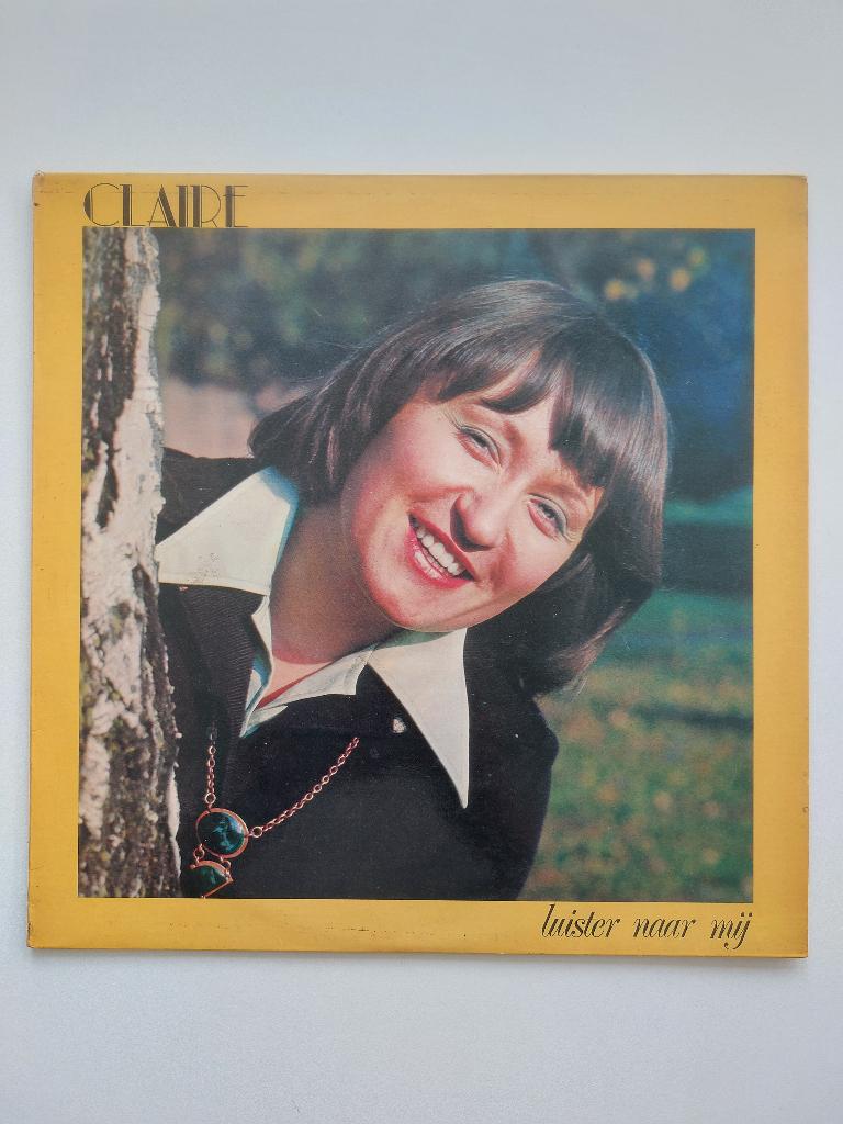 Claire - Luister Naar Mij (1978), Inclusief binnenhoes, Ophalen of Verzenden