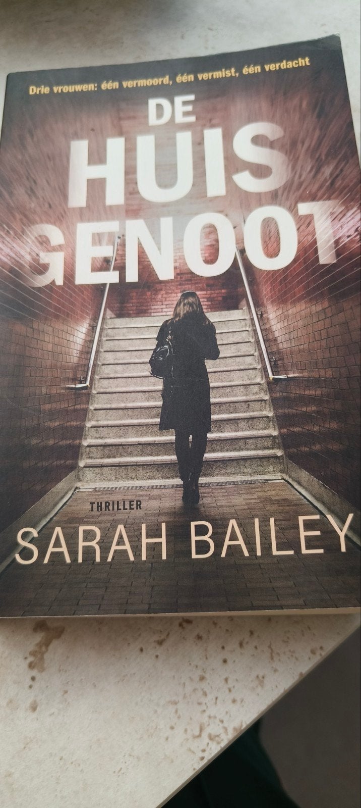Sarah Bailey - De huisgenoot, Ophalen, Sarah Bailey
