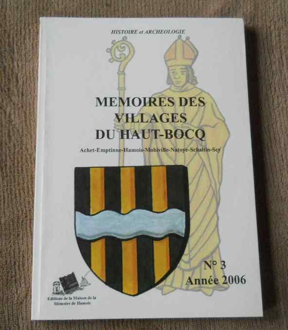 Mémoire des villages du haut Bocq (3 - 2006) Emptinne Scy, Ophalen of Verzenden, Gelezen