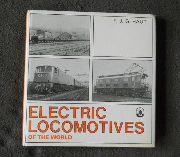 Electric locomotives of the world (F. J. G. Haut), Enlèvement ou Envoi, Utilisé, Train