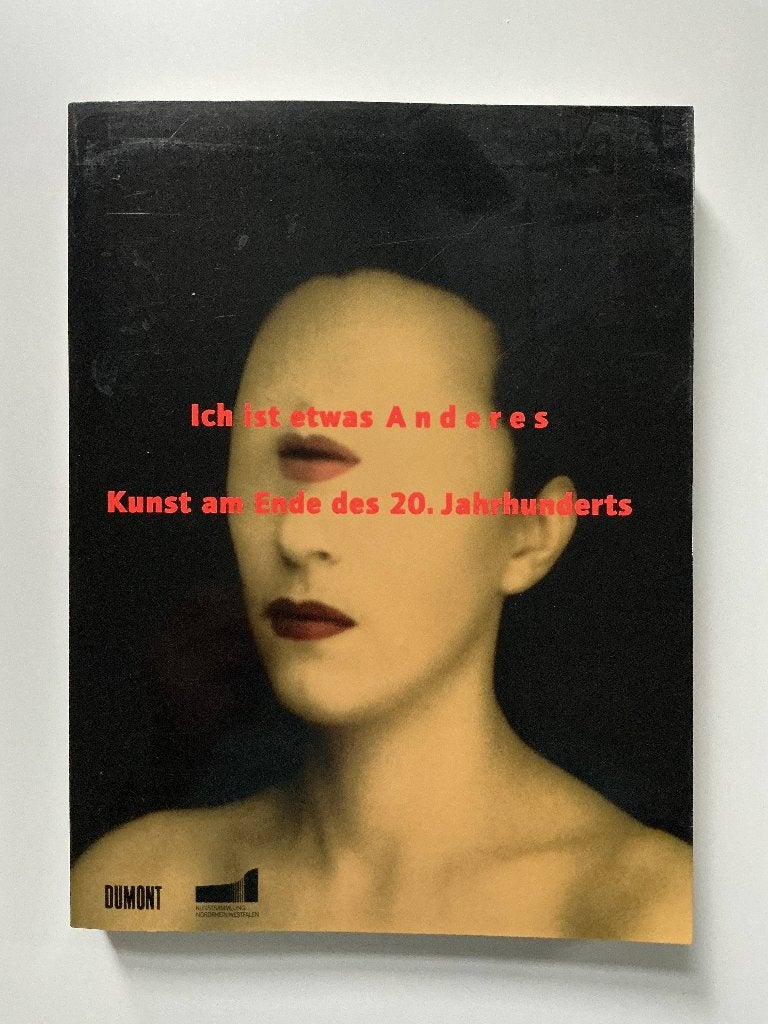 Ich ist etwas Anders. Kunst am Ende des 20. Jahrhunderts, Livres, Art & Culture | Arts plastiques, Enlèvement