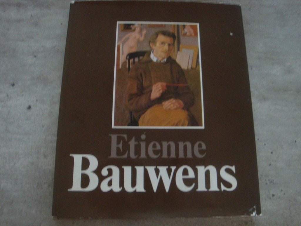 ETIENNE BAUWENS - GESIGNEERD !!, Boeken, Kunst en Cultuur | Beeldend, Ophalen of Verzenden, Gelezen