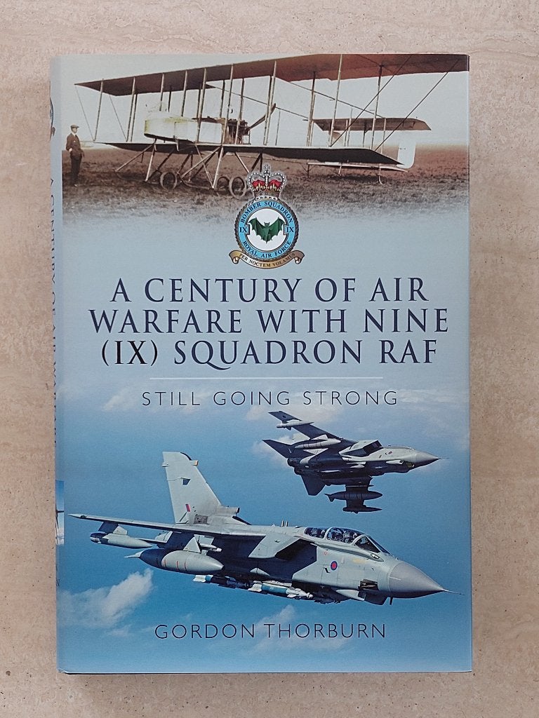 A century of Air Warfare with IX Squadron Royal Air Force, Ophalen, Niet van toepassing, Nieuw, Gordon Thorburn