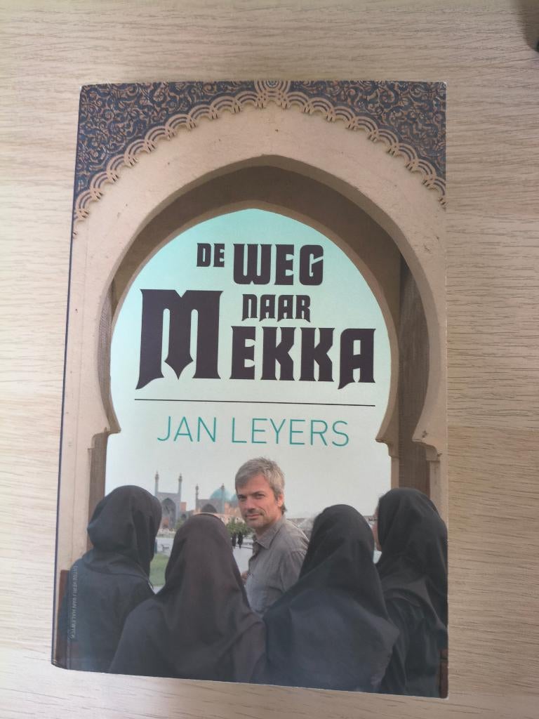 De weg naar Mekka - Jan Leyers, Ophalen of Verzenden, Nieuw, Jan Leyers