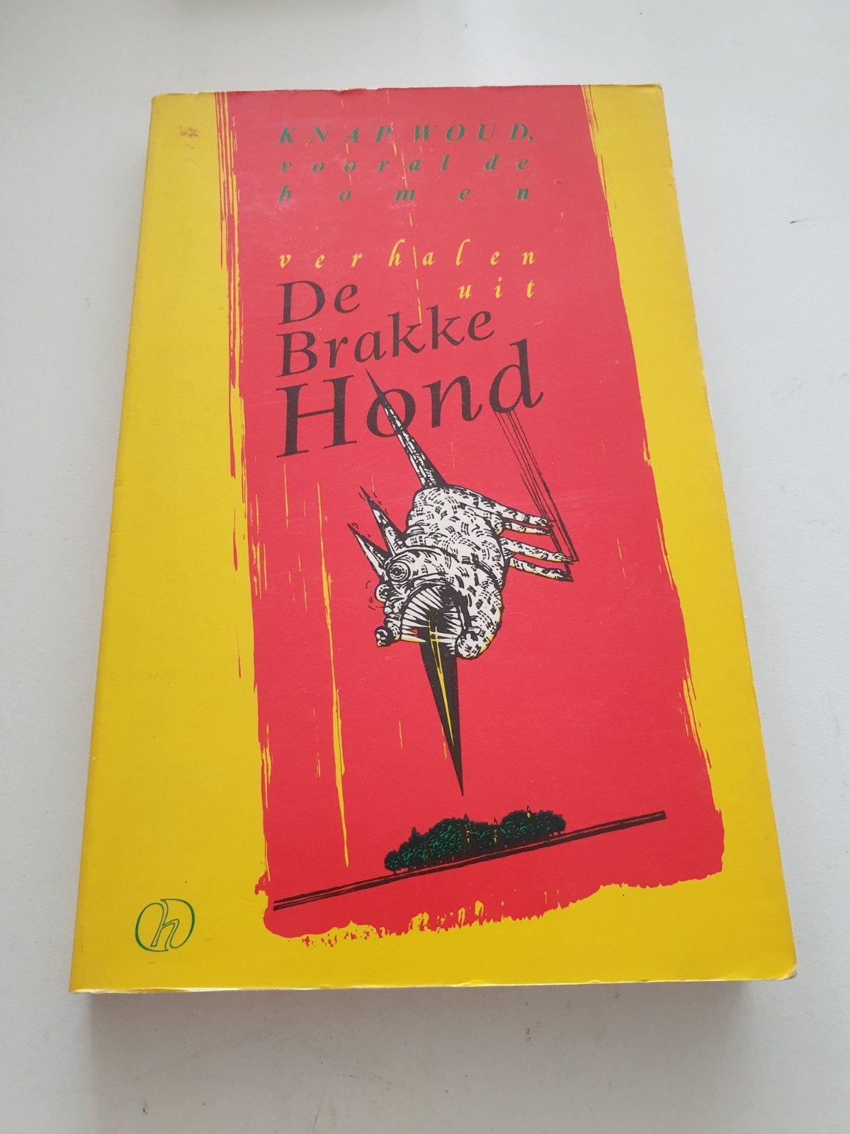 Verhalen uit DE BRAKKE HOND 1987 met oa Herman Brusselmans, Enlèvement ou Envoi, Comme neuf, Belgique